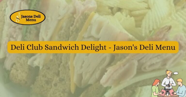Deli Club Sandwich Delight Jasons Deli Menu.jpg