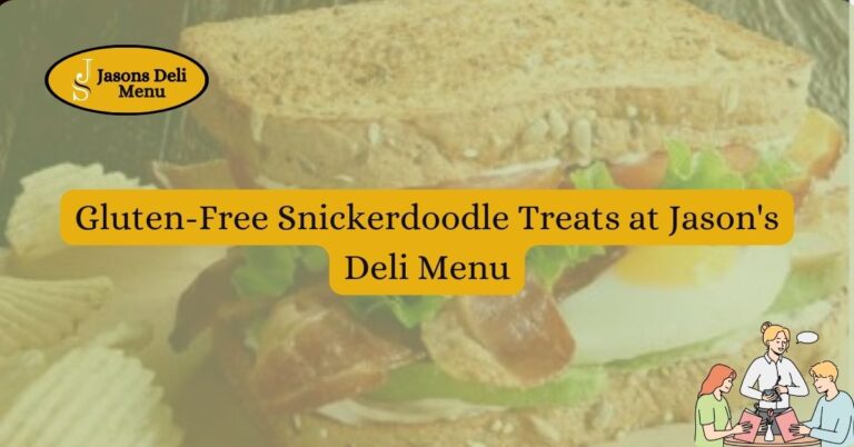 Gluten Free Snickerdoodle Treats at Jasons Deli Menu.jpg